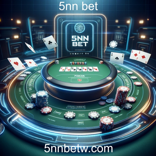 Descubra a Emoção do Poker no 5nn Bet